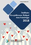 Indikator Kesejahteraan Rakyat Kota Probolinggo 2018